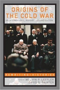 Origins of the Cold War An International History 2nd 9780415341103 Front Cover