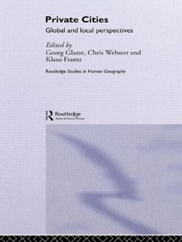 Private Cities Global and Local Perspectives  9780415341707 Front Cover