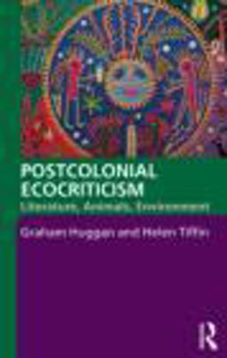 Postcolonial Ecocriticism