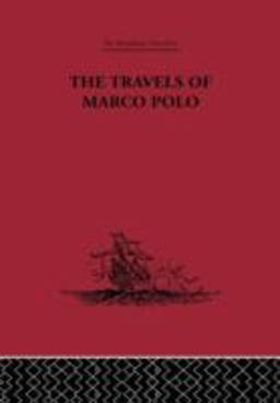 Travels of Marco Polo 1st 2004 Reprint  9780415344876 Front Cover