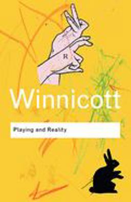 Playing and Reality 2nd 9780415345460 Front Cover