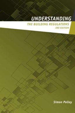 Understanding the Building Regulations 3rd 9780415349178 Front Cover
