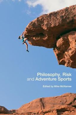 Philosophy, Risk and Adventure Sports  9780415351850 Front Cover