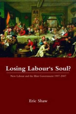 Losing Labour's Soul?