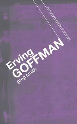 Erving Goffman  9780415355919 Front Cover