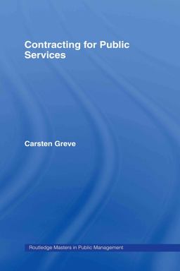 Contracting for Public Services  9780415356541 Front Cover
