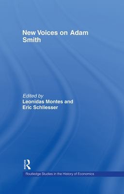 New Voices on Adam Smith