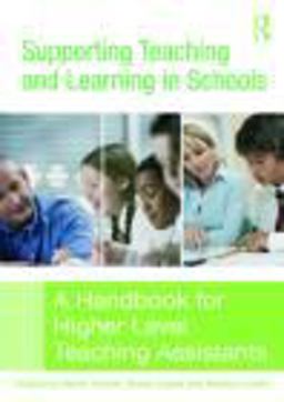 Supporting Teaching and Learning in Schools