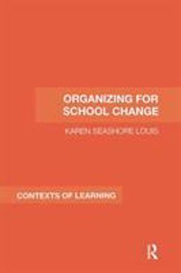 Organizing for School Change