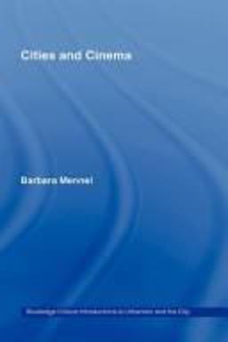 Cities and Cinema  9780415364461 Front Cover