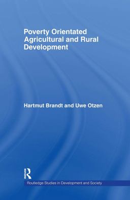 Poverty Orientated Agricultural and Rural Development  9780415368537 Front Cover