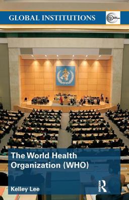 World Health Organisation (WHO)  9780415370134 Front Cover