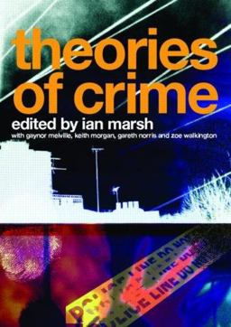 Theories of Crime  9780415370691 Front Cover