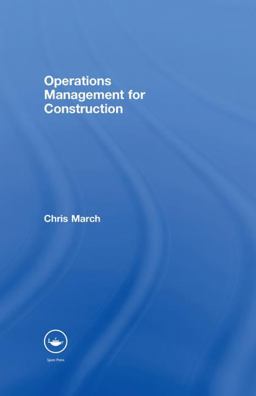 Operations Management for Construction  9780415371124 Front Cover