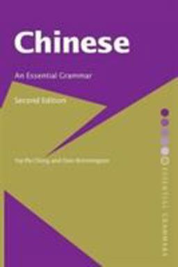 Chinese: an Essential Grammar 2nd 9780415372619 Front Cover