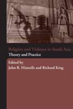 Religion and Violence in South Asia Theory and Practice  9780415372916 Front Cover