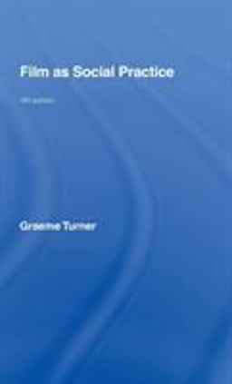Film As Social Practice