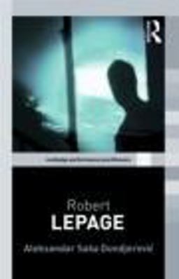 Robert Lepage  9780415375207 Front Cover