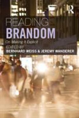 Reading Brandom On Making It Explicit  9780415380379 Front Cover