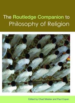 The Routledge Companion to Philosophy of Religion