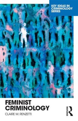 Feminist Criminology  9780415381420 Front Cover