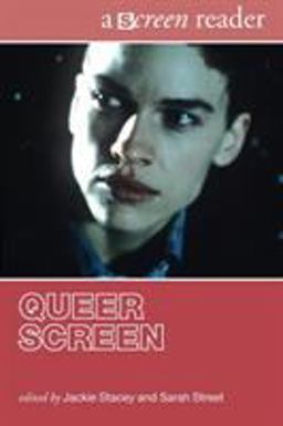 Queer Screen A Screen Reader  9780415384315 Front Cover
