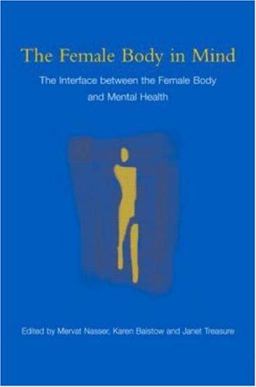 The Female Body in Mind