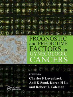 Prognostic and Predictive Factors in Gynecologic Cancers