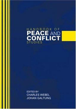 Handbook of Peace and Conflict Studies  9780415396653 Front Cover