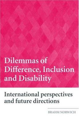 Dilemmas of Difference, Inclusion and Disability