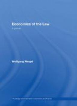 Economics of the Law A Primer  9780415401043 Front Cover
