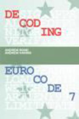 Decoding Eurocode 7  9780415409483 Front Cover