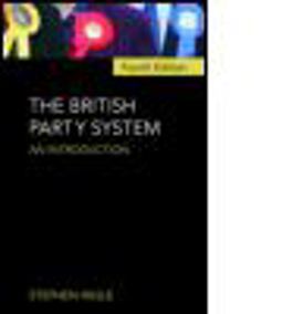 British Party System An Introduction 4th 9780415412353 Front Cover