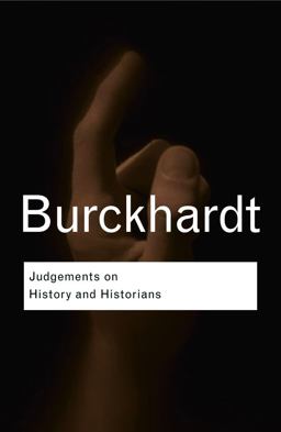 Judgments on History and Historians  9780415412933 Front Cover