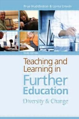 Teaching and Learning in Further Education