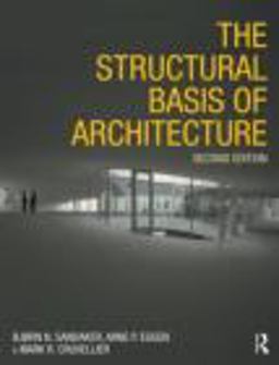 Structural Basis of Architecture 2nd 9780415415477 Front Cover