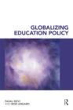 Globalizing Education Policy  9780415416276 Front Cover