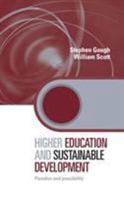 Higher Education and Sustainable Development Higher Education and Sustainable Development