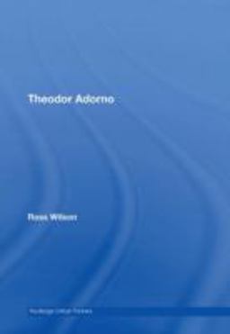 Theodor Adorno 1st 2007 9780415418188 Front Cover