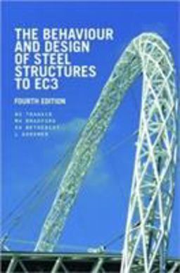 Behaviour and Design of Steel Structures to EC3 4th 9780415418652 Front Cover