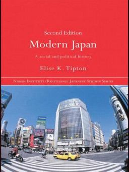 Modern Japan A Social and Political History 2nd 9780415418713 Front Cover