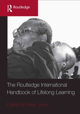 Routledge International Handbook of Lifelong Learning  9780415419048 Front Cover