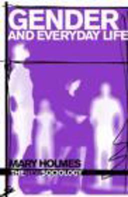 Gender and Everyday Life  9780415423496 Front Cover