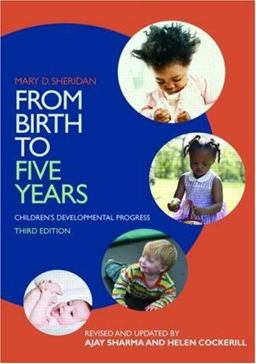 From Birth to Five Years Children's Developmental Progress 3rd 9780415423656 Front Cover