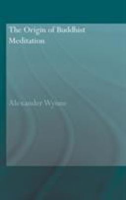 Origin of Buddhist Meditation  9780415423878 Front Cover
