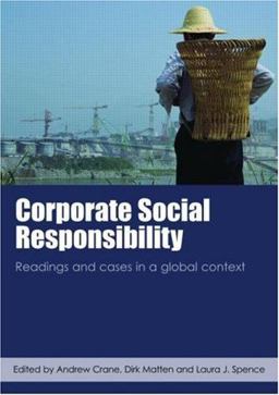 Corporate Social Responsibility Readings and Cases in a Global Context  9780415424295 Front Cover