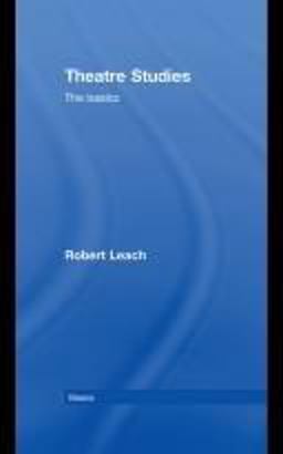 Theatre Studies  9780415426398 Front Cover