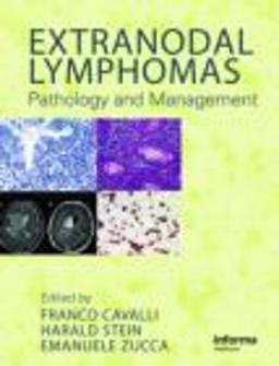 Extranodal Lymphomas Pathology and Management  9780415426763 Front Cover