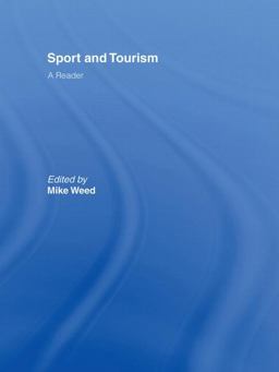 Sport and Tourism A Reader  9780415426879 Front Cover