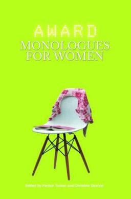 Award Monologues for Women  9780415428408 Front Cover